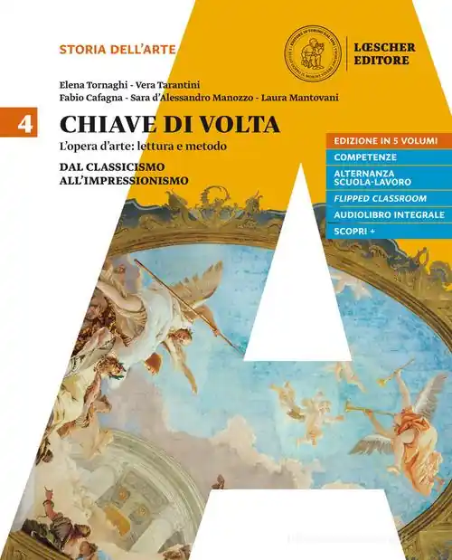 Novità Chiave di volta. Per le Scuole superiori. Con ebook. Con espansione online vol. 4