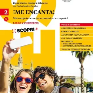 Ultimissimo Modello ¡Me encanta! Mis competencias para comunicar en español. Libro y cuaderno. Per il biennio delle Scuole superiori. Con ebook. Con espansione online. Con CD-ROM vol. 2
