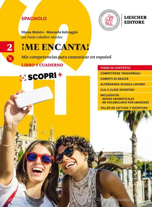 Ultimissimo Modello ¡Me encanta! Mis competencias para comunicar en español. Libro y cuaderno. Per il biennio delle Scuole superiori. Con ebook. Con espansione online. Con CD-ROM vol. 2