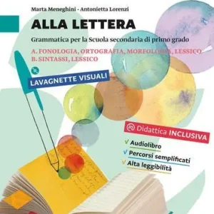 Alla lettera. Vol. A-B-Prove d‘ingresso-In prima!-Le regole. Per la Scuola media. Con DVD-ROM. Con e-book. Con espansione online Nuovo Arrivo