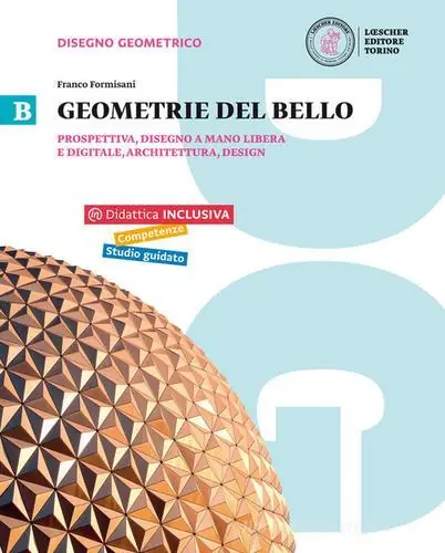 Geometrie del bello. Per le Scuole superiori. Con e-book. Con espansione online vol. 2 Nuova Collezione