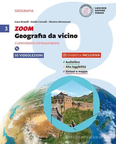 Zoom. Geografia da vicino. Per la Scuola media. Con e-book. Con espansione online vol. 3 Nuova Collezione