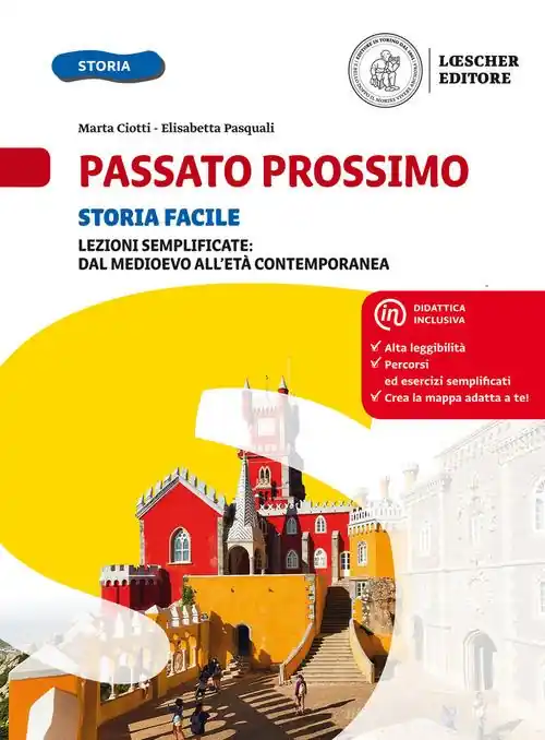 Economico Passato prossimo. Le domande per capire la storia. Storia facile. Per la Scuola media