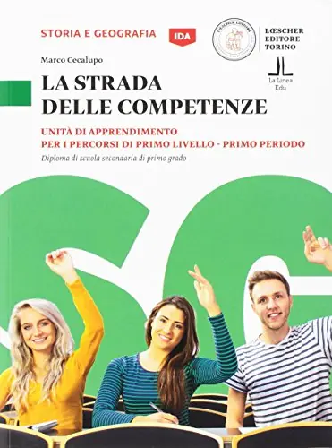 La strada delle competenze. Storia e geografia. Per la Scuola media Esclusivo