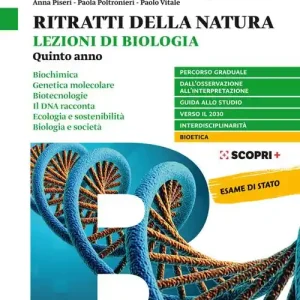 Ritratti della natura. Lezioni di biologia. Per la 5ª classe delle Scuole superiori. Con e-book. Con espansione online Bestseller