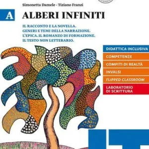 Alberi infiniti. Per le Scuole superiori. Con e-book. Con espansione online vol. A A Buon Prezzo