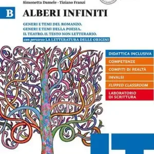 Alberi infiniti. Per le Scuole superiori. Con e-book. Con espansione online vol. B Direttamente Dal Produttore