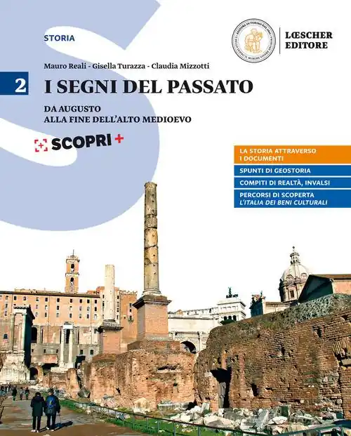 I segni del passato. Corso di storia. Per le Scuole superiori. Con ebook. Con espansione online vol. 2 Quantità Limitata