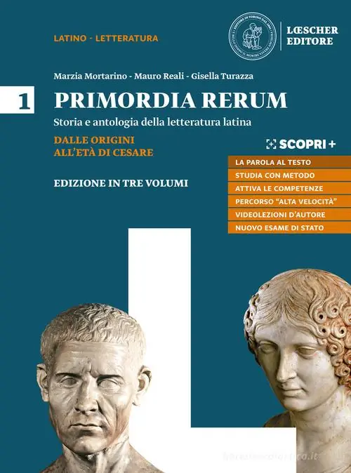 Primordia rerum. Storia e antologia della letteratura latina. Per il triennio delle Scuole superiori. Con e-book. Con espansione online vol. 1 Affare