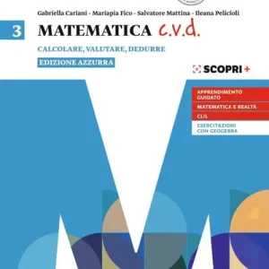 Ultima Occasione Matematica c.v.d. Calcolare, valutare, dedurre. Ediz. azzurra. Per le Scuole superiori. Con e-book. Con espansione online vol. 3