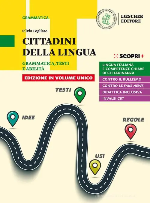Professionale Cittadini della lingua. Grammatica, testi e abilità. Ediz. in volume unico. Con La grammatica a colpo d‘occhio. Per il biennio delle Scuole superiori. Con e-book. Co