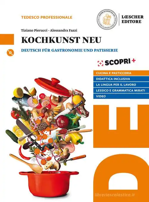 Miglior Prezzo Kochkunst. Neu. Deutsch für Gastronomie und Patisserie. Per il triennio degli Ist. professionali. Con e-book. Con espansione online. Con CD-Audio