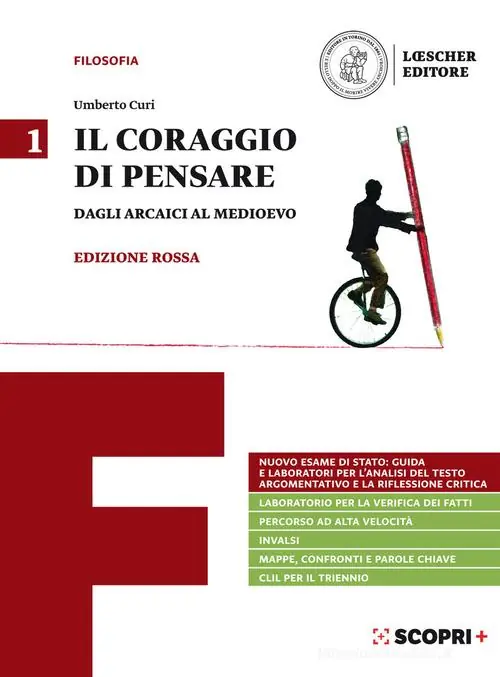 Il coraggio di pensare. Ediz. rossa. Per i Licei e gli Ist. magistrali. Con e-book. Con espansione online vol. 1 Di Tendenza
