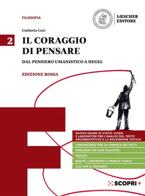 Solo Oggi Il coraggio di pensare. Ediz. rossa. Per i Licei e gli Ist. magistrali. Con e-book. Con espansione online vol. 2