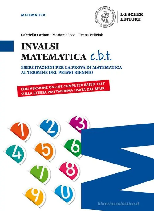 Matematica c.v.d. Calcolare, valutare, dedurre. INVALSI matematica c.b.t. Ediz. blu. Per il biennio delle Scuole superiori. Con e-book. Con espansione online Scelto Dai Clienti