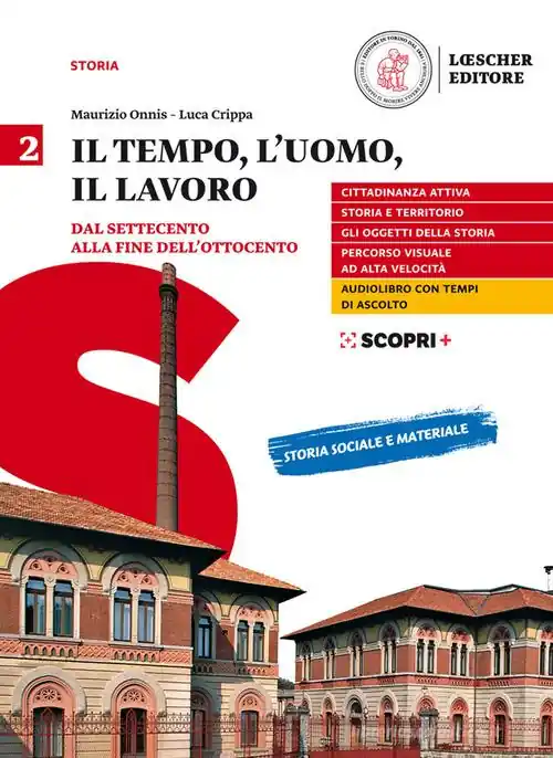 Ultimissimo Modello Il tempo, l‘uomo, il lavoro. Per il triennio delle Scuole superiori. Con e-book. Con espansione online vol. 2