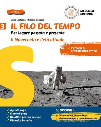 Spedito Oggi Il filo del tempo. Per legare passato e presente. Per la Scuola media. Con e-book. Con espansione online vol. 3