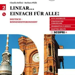 Subito Disponibile Linear. Einfach fur alle! Per le Scuole superiori. Con CD Audio formato MP3. Con e-book. Con espansione online vol. 2