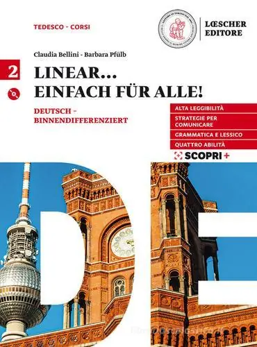 Subito Disponibile Linear. Einfach fur alle! Per le Scuole superiori. Con CD Audio formato MP3. Con e-book. Con espansione online vol. 2