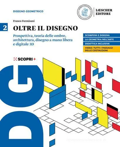 Novità Oltre il disegno. Per le Scuole superiori. Con e-book. Con espansione online vol. 2