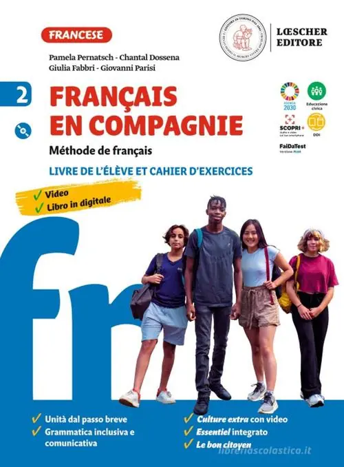 Promozione Français en compagnie. Méthode de français. Livre de lélève et cahier d‘exercices. Per la Scuola media. Con e-book. Con espansione online. Con CD-Audio vol. 2