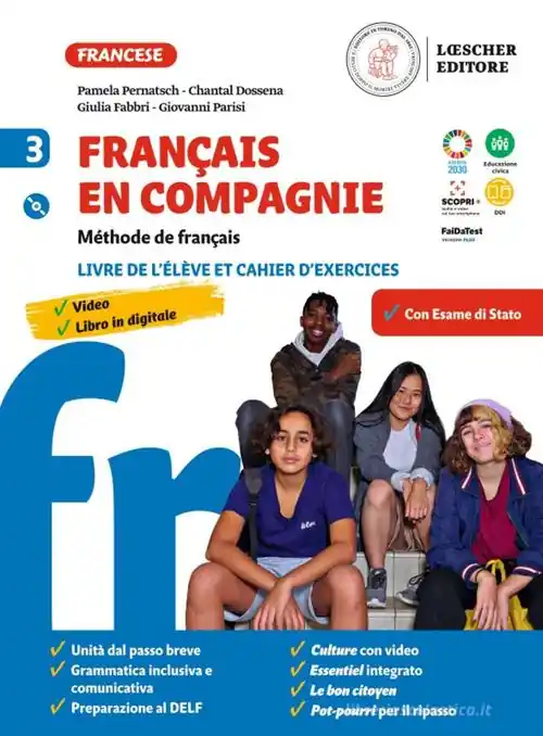 Français en compagnie. Méthode de français. Livre de lélève et cahier d‘exercices. Per la Scuola media. Con e-book. Con espansione online. Con CD-Audio vol. 3 Di Tendenza