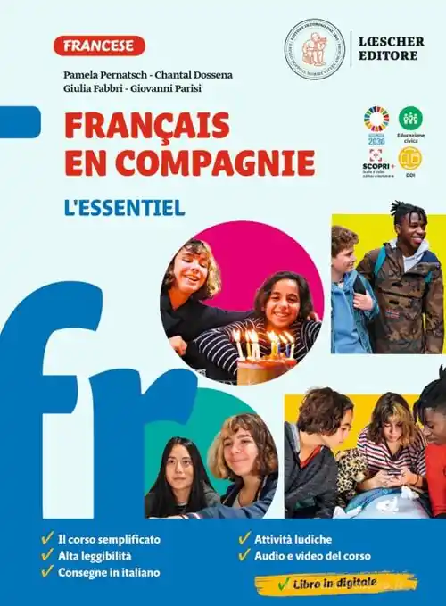 Solo Oggi Français en compagnie. Méthode de français. L‘essentiel. Per la Scuola media