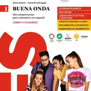 Economico Buena onda. Mis competencias para comunicar en español. Libro del alumno. Con Cuaderno de Ejercicios. Per le Scuole superiori vol. 1