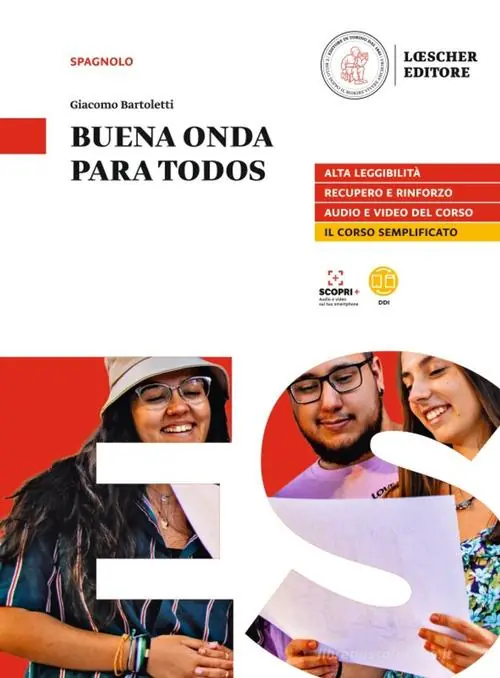 Ultima Occasione Buena onda. Mis competencias para comunicar en español. Buena onda para todos. Per le Scuole superiori. Con e-book. Con espansione online