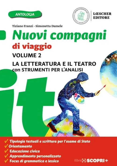 Nuovi compagni di viaggio. Con La letteratura e il teatro e Strumenti per l‘analisi del testo. Per la Scuola media. Con e-book. Con espansione online vol. 2 Prezzo Ridotto