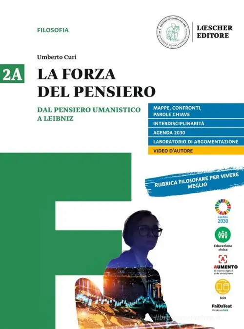 La forza del pensiero. Per le Scuole superiori. Con e-book. Con espansione online vol. 2A-2B Promo Stagionale
