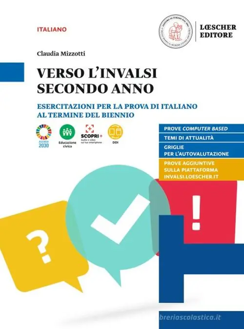 Spedizione Espresso Verso l‘INVALSI secondo anno. Esercitazioni per la prova di italiano al termine del biennio. Per le Scuole superiori