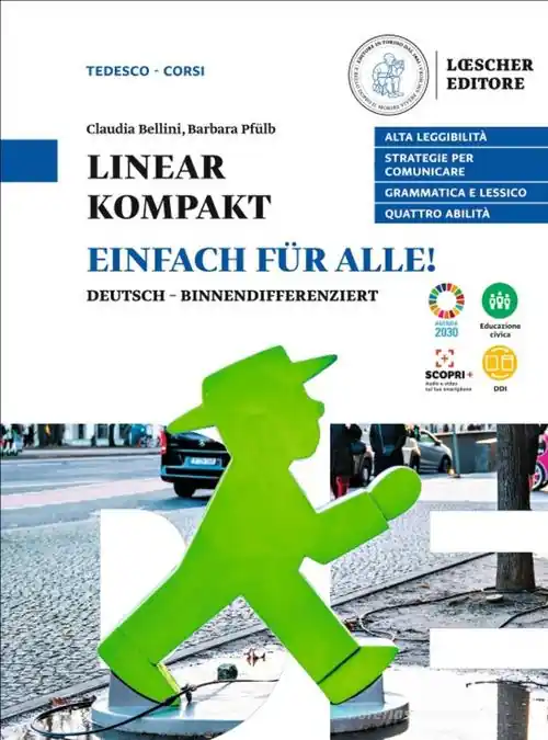 Linear kompakt. Lehrwerk für deutsch. Einfach für alle. Per le Scuole superiori. Con e-book. Con espansione online Vendita Finale