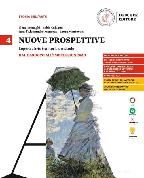 Nuove prospettive. L‘opera d‘arte tra storia e metodo. Per le Scuole superiori vol. 4 Direttamente Dal Produttore