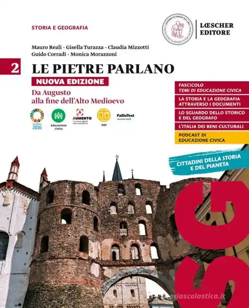 Subito Disponibile Le pietre parlano. Storia e geografia. Per le Scuole superiori. Con e-book. Con espansione online vol. 2