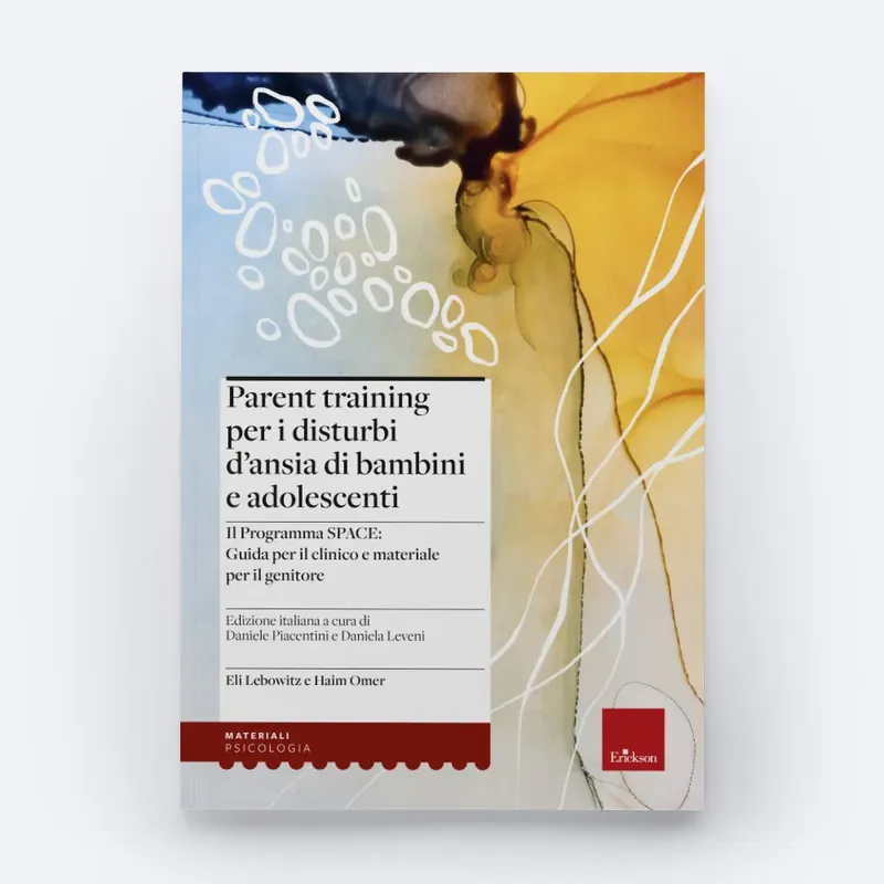 Parent training per i disturbi d‘ansia di bambini e adolescenti Più Venduto