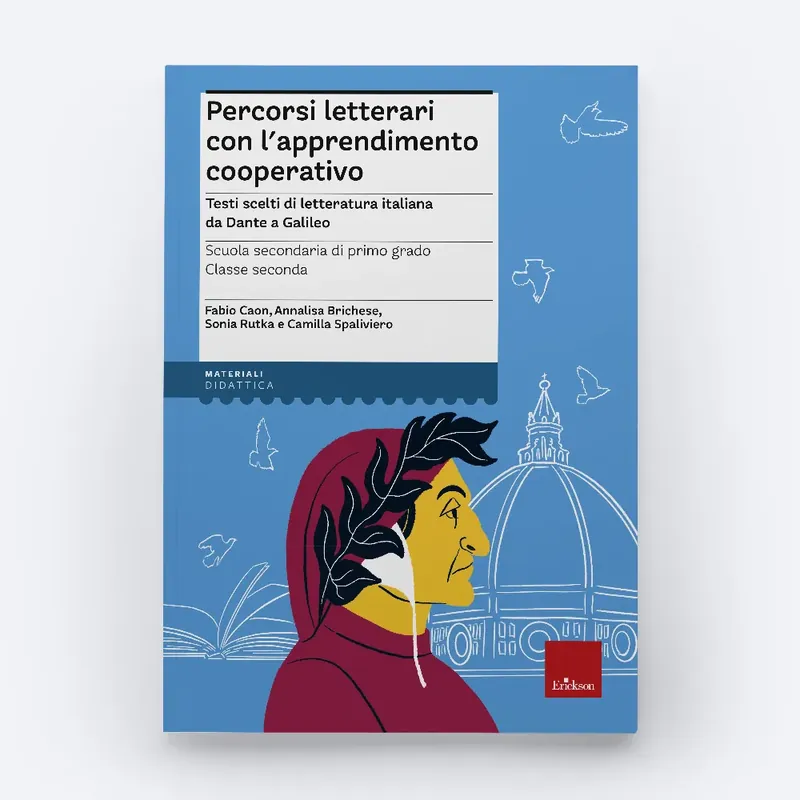 Percorsi letterari con l‘apprendimento cooperativo - Scuola secondaria di primo grado - Classe seconda Promozione Esclusiva