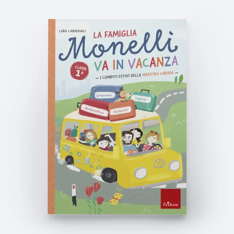 Scelto Dai Clienti La famiglia Monelli va in vacanza - Classe prima