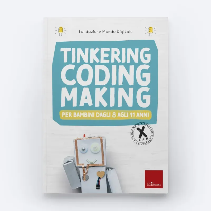 Occasione Tinkering coding making per bambini dagli 8 agli 11 anni