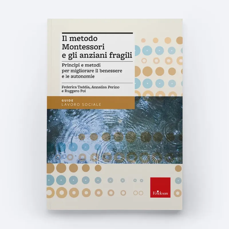 Non Perdere Il metodo Montessori e gli anziani fragili