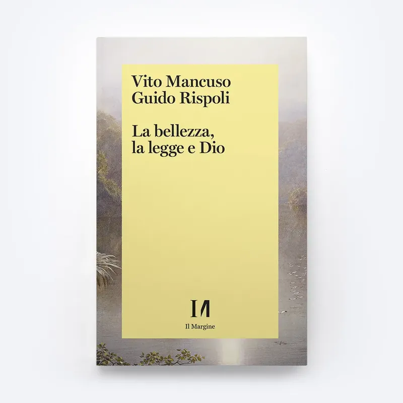 Di Tendenza La bellezza, la legge e Dio