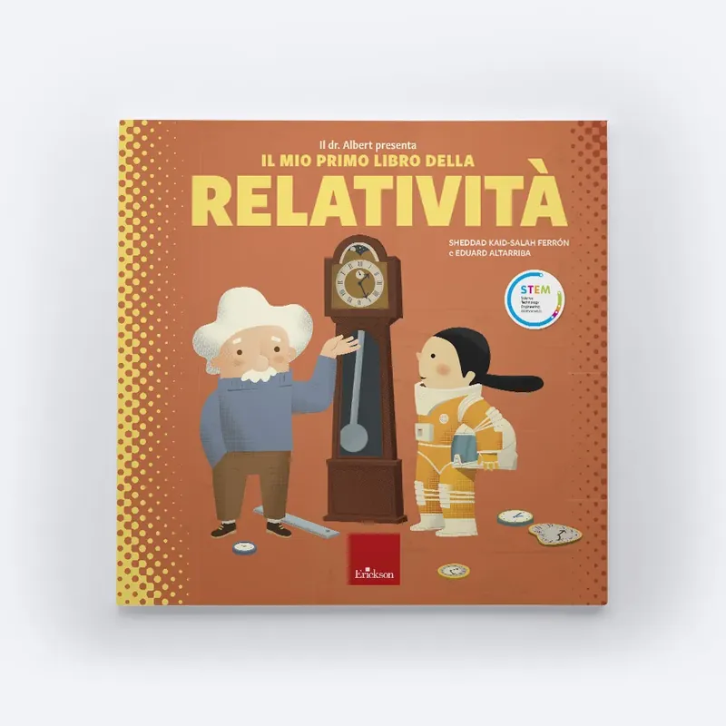 Il dr. Albert presenta «Il mio primo libro della relatività» Scelto Dai Clienti