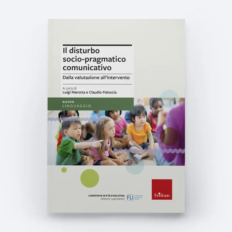 Il disturbo socio-pragmatico comunicativo Must-Have
