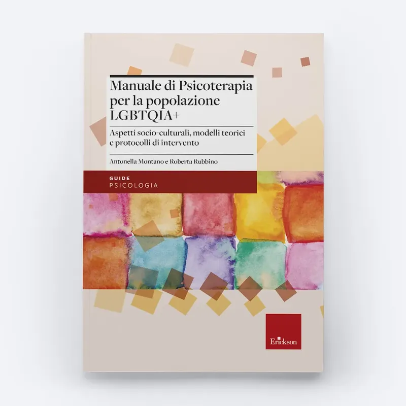 Manuale di Psicoterapia per la popolazione LGBTQIA+ Prezzo Conveniente
