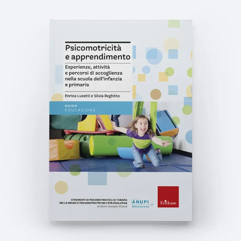 Psicomotricità e apprendimento Prezzo Scontato