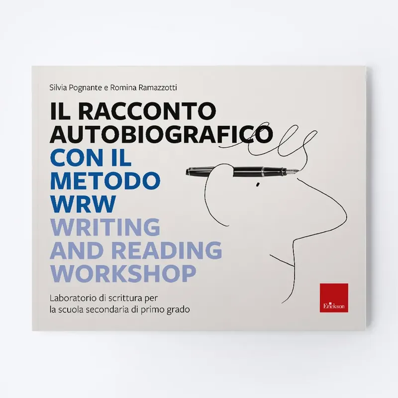 Il racconto autobiografico con il metodo WRW - Writing and Reading Workshop Saldi