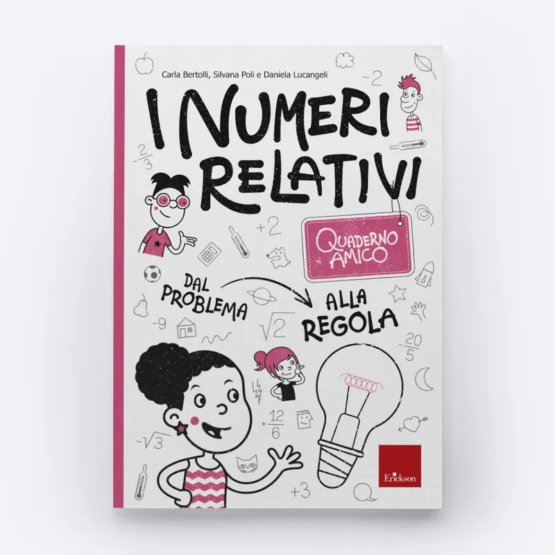 Professionale Quaderno amico - I numeri relativi