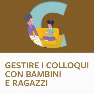 Gestire i colloqui con bambini e ragazzi Economico