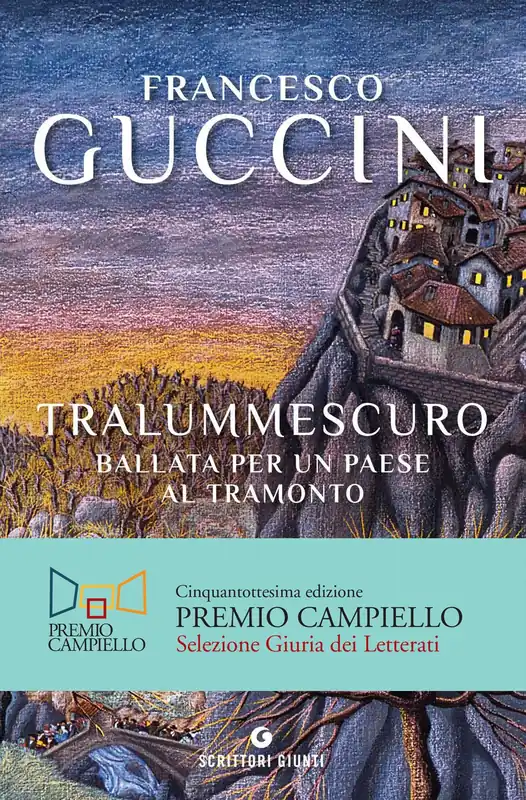 Tralummescuro Ballata per un paese al tramonto Ultima Occasione