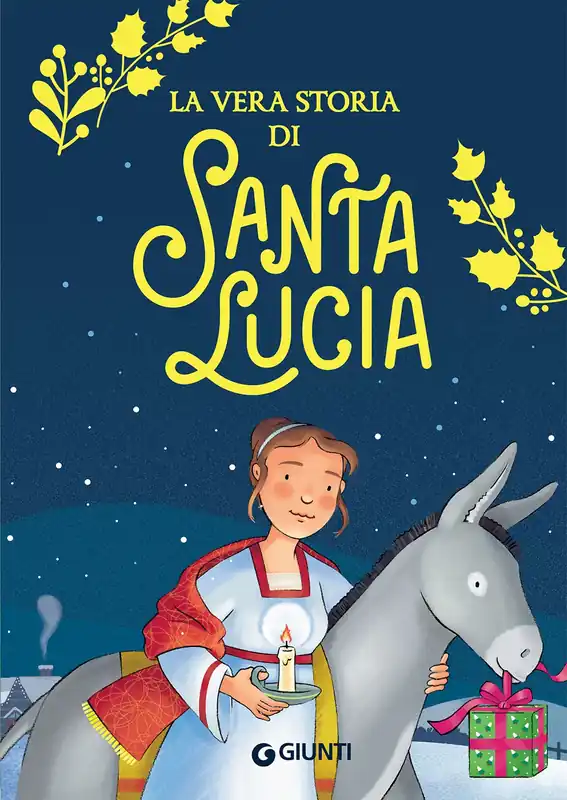 Economico La vera storia di Santa Lucia